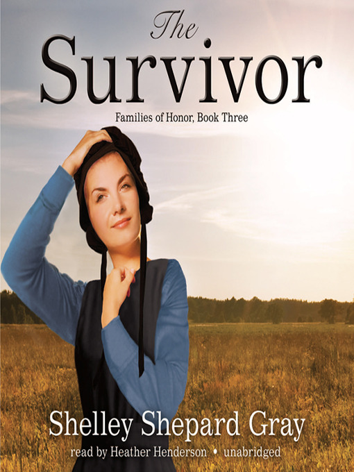 Title details for The Survivor by Shelley Shepard Gray - Wait list
